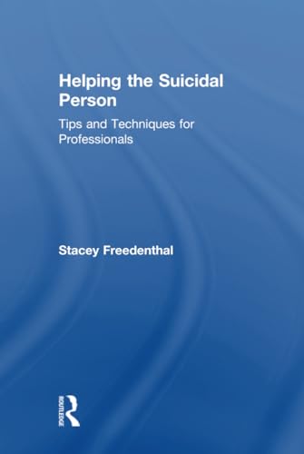 Helping the Suicidal Person