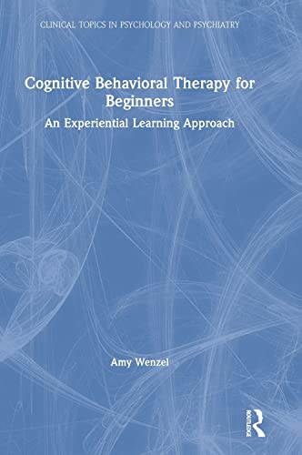Cognitive Behavioral Therapy for Beginners