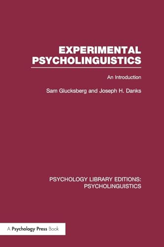 Experimental Psycholinguistics (PLE: Psycholinguistics)