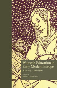 Women's Education in Early Modern Europe 