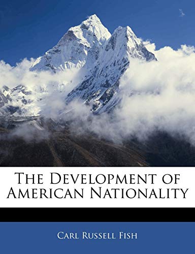 The Development of American Nationality cover