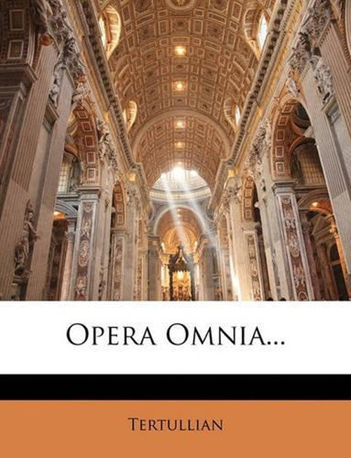 Opera Omnia...