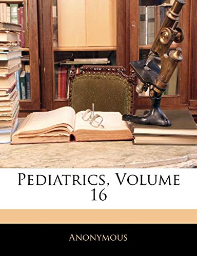 Pediatrics; Volume 16