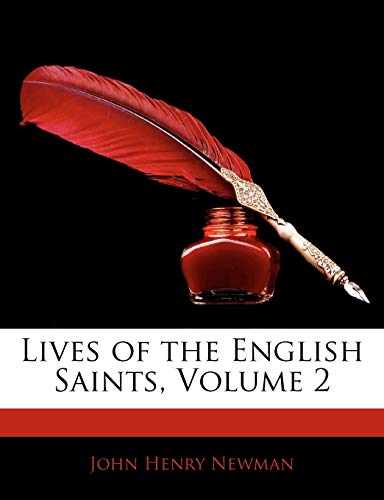 Lives of the English Saints; Volume 2