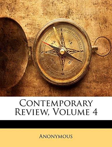 Contemporary Review; Volume 4