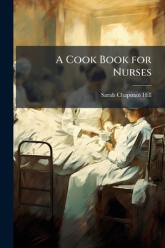 A Cook Book for Nurses
