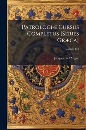 Patrologiæ Cursus Completus [Series Græca] cover