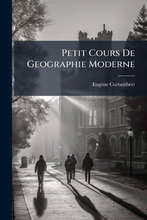 Petit Cours De Geographie Moderne