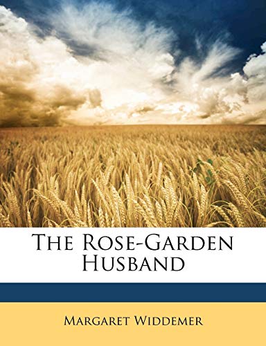 The Rose-Garden Husband