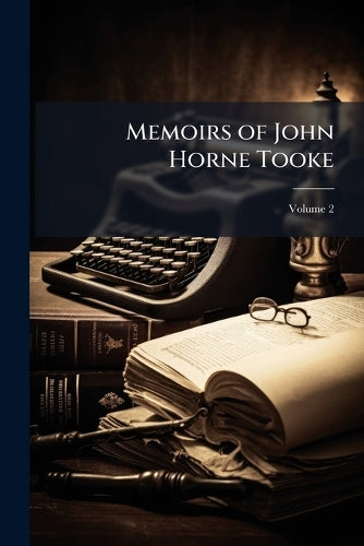Memoirs of John Horne Tooke cover