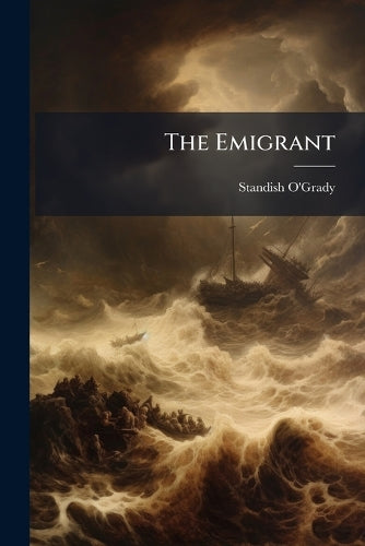 The Emigrant