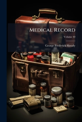 Medical Record; Volume 40