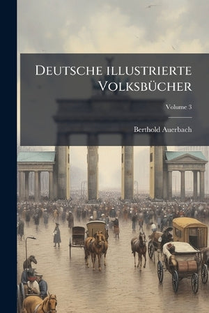 Deutsche illustrierte Volksbücher; Volume 3