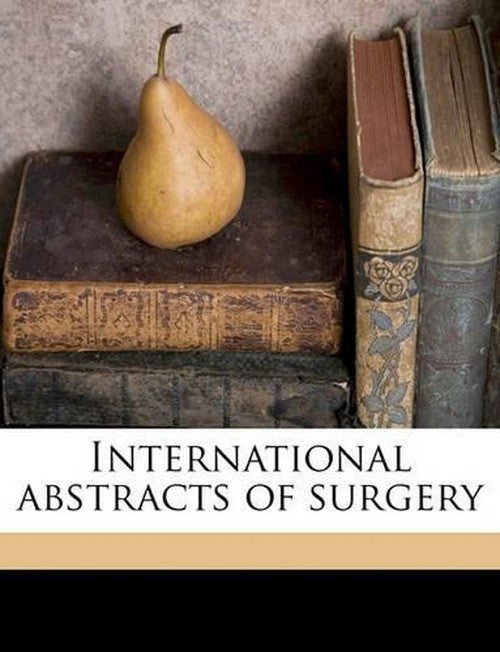 International abstracts of surgery Volume 26