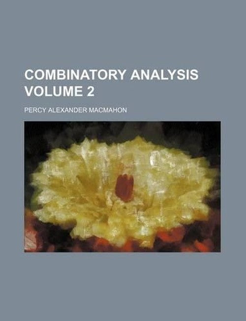 Combinatory Analysis Volume 2