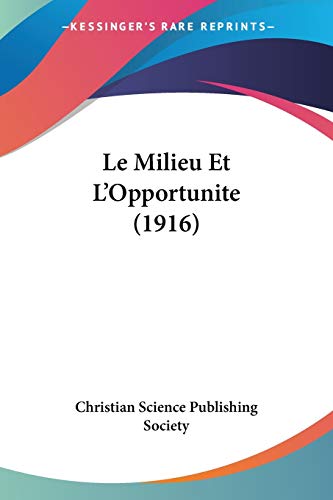 Le Milieu Et L'Opportunite (1916) cover