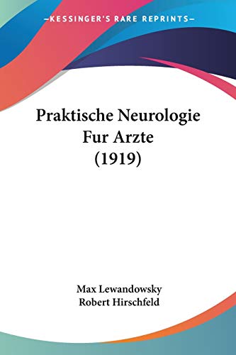 Praktische Neurologie Fur Arzte (1919) cover