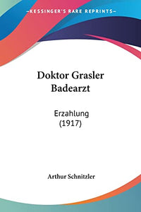 Doktor Grasler Badearzt 
