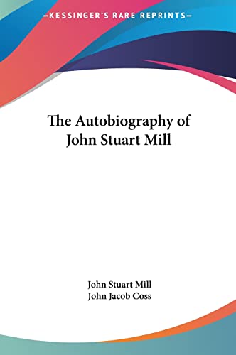 The Autobiography of John Stuart Mill cover