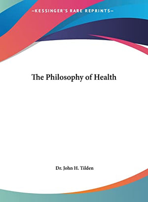 The Philosophy of Health