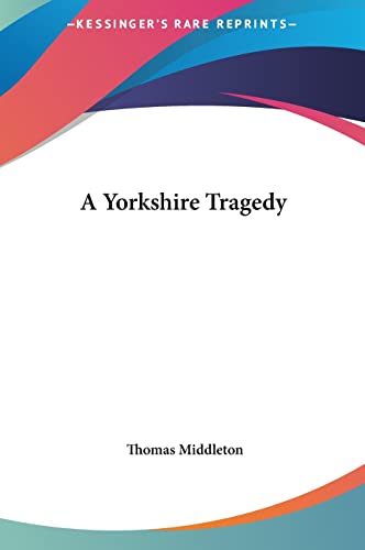 A Yorkshire Tragedy cover