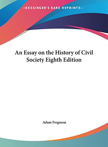 An Essay on the History of Civil Society Eighth Edition cover
