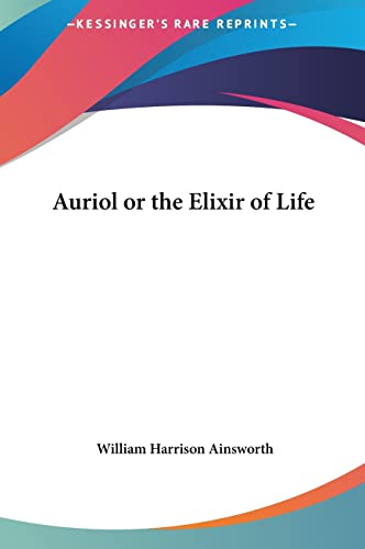 Auriol or the Elixir of Life cover
