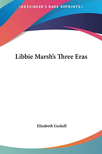Libbie Marsh's Three Eras cover