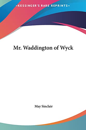 Mr. Waddington of Wyck cover