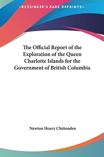 The Official Report of the Exploration of the Queen Charlotte Islands cover