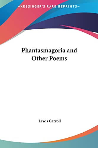 Phantasmagoria and Other Poems cover
