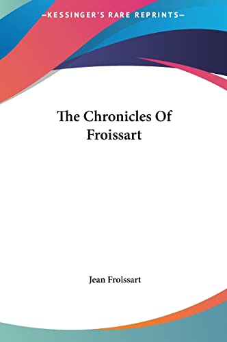 The Chronicles Of Froissart cover