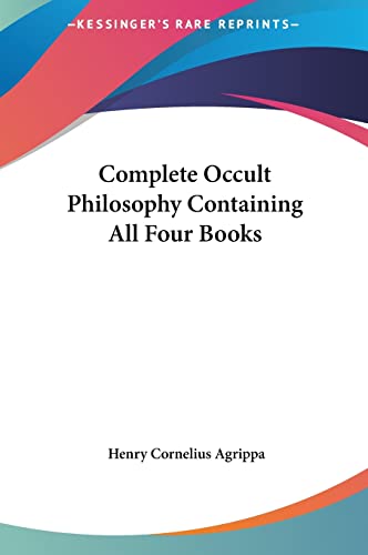 Complete Occult Philosophy Containing All Four Books cover