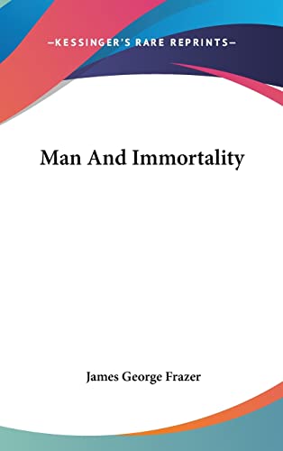 Man And Immortality cover