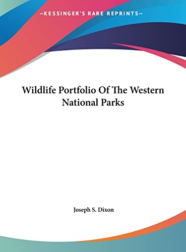 Wildlife Portfolio Of The Western National Parks cover