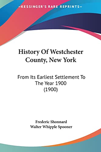 History Of Westchester County, New York cover