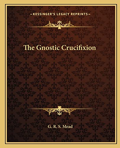 The Gnostic Crucifixion cover