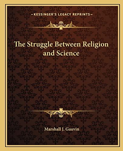 The Struggle Between Religion and Science cover