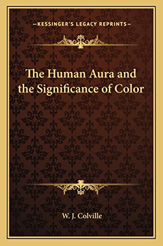 The Human Aura and the Significance of Color cover