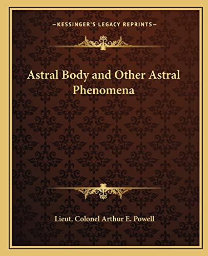 Astral Body and Other Astral Phenomena cover
