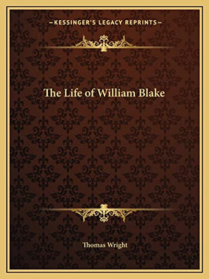 The Life of William Blake