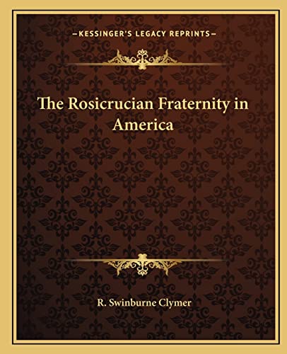The Rosicrucian Fraternity in America cover