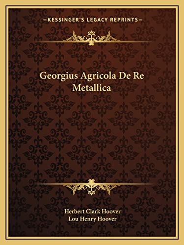 Georgius Agricola De Re Metallica cover