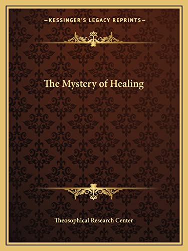 The Mystery of Healing cover