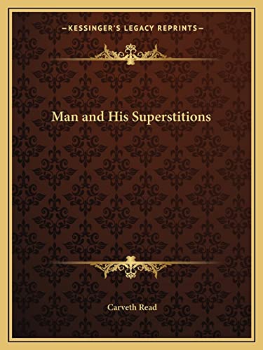 Man and His Superstitions cover