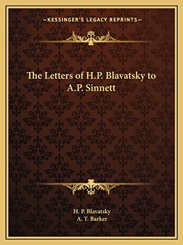 The Letters of H.P. Blavatsky to A.P. Sinnett cover