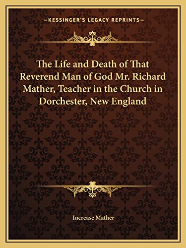 The Life and Death of That Reverend Man of God Mr. Richard Mather, Tea cover
