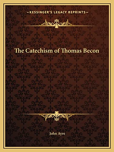 The Catechism of Thomas Becon