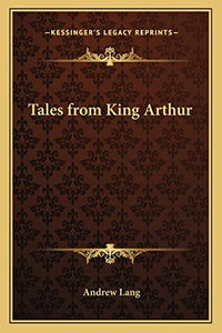 Tales from King Arthur 
