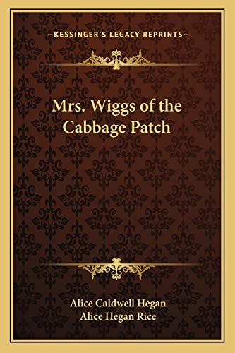Mrs. Wiggs of the Cabbage Patch cover